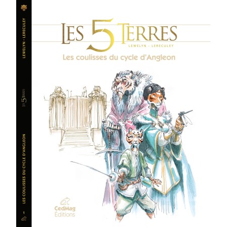 Les Coulisses des 5 Terres - tome 1 réédition